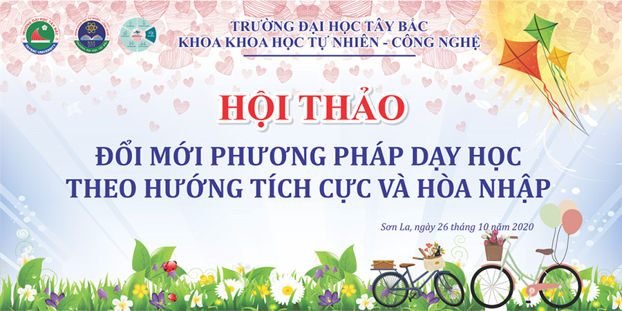 Khoa Khoa học Tự nhiên – Công nghệ tổ chức Hội thảo Đổi mới phương pháp dạy học theo hướng tích cực và hòa nhập