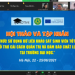 Hội thảo "Cách thức sử dụng dữ liệu khảo sát sinh viên tốt nghiệp để hỗ trợ cải cách quản trị và đảm bảo chất lượng tại trường đại học"