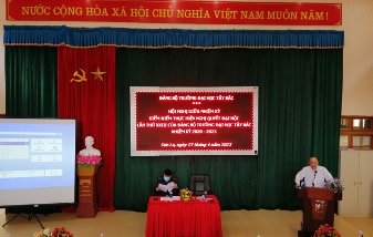 Hội nghị giữa nhiệm kỳ kiểm điểm thực hiện Nghị quyết Đại hội lần thứ XXIII của Đảng bộ Trường Đại học Tây Bắc nhiệm kỳ 2020 – 2025