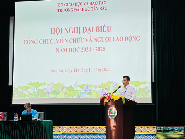 Hội nghị Đại biểu công chức, viên chức người lao động năm học 2024 - 2025 tại Trường Đại học Tây Bắc